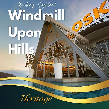 Windmill Upon Hills Luxurious Sky Villa 360 Sky Pool Heated Pool Mountainous Genting View Genting Highland By Heritage Resorts World Genting Esterno foto